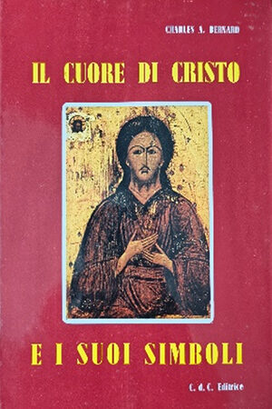 Il Cuore di Cristo e i suoi simboli