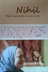 Nihil: “Nulla” perché Dio è il mio Tutto!